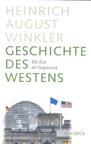 Rezension Zu H A Winkler Geschichte Des Westens H Soz Kult